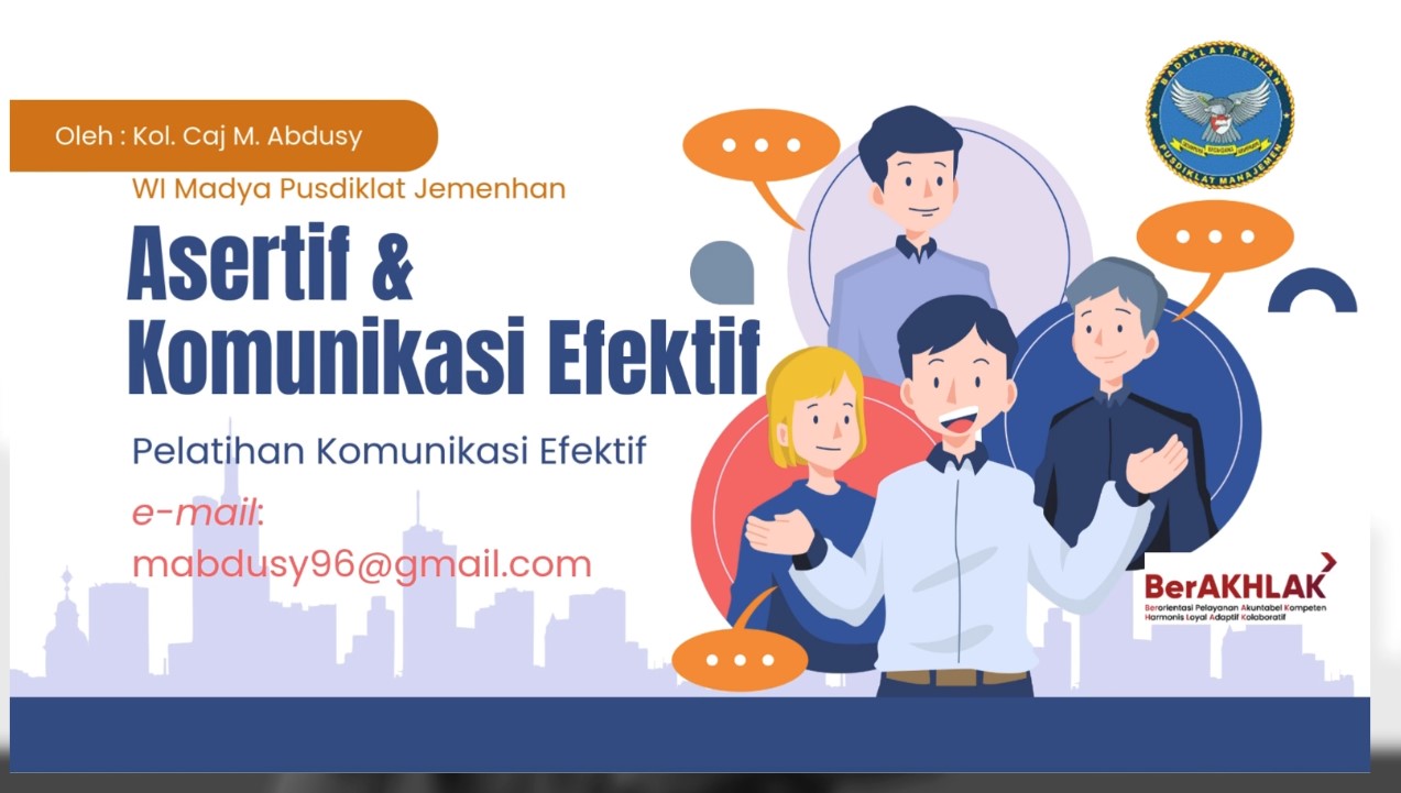 Asertif dan komunikasi aktif